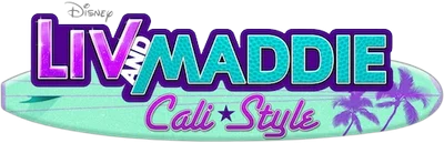 Liv e Maddie: California Style