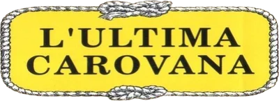 L'ultima carovana
