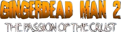 Gingerdead Man 2: The Passion of the Crust