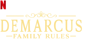 DeMarcus Family Rules