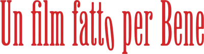 Un film fatto per Bene