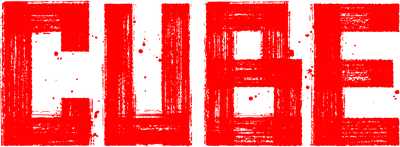 CUBE 一度入ったら、最後