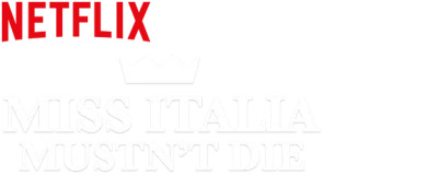 Miss Italia Mustn't Die