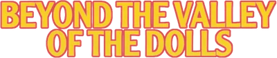 Beyond the Valley of the Dolls
