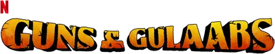 Guns & Gulaabs