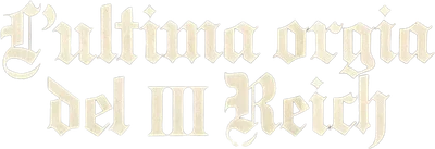 L'ultima orgia del III Reich