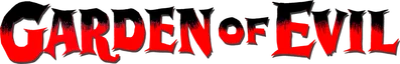 Garden of Evil