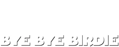 Bye Bye Birdie